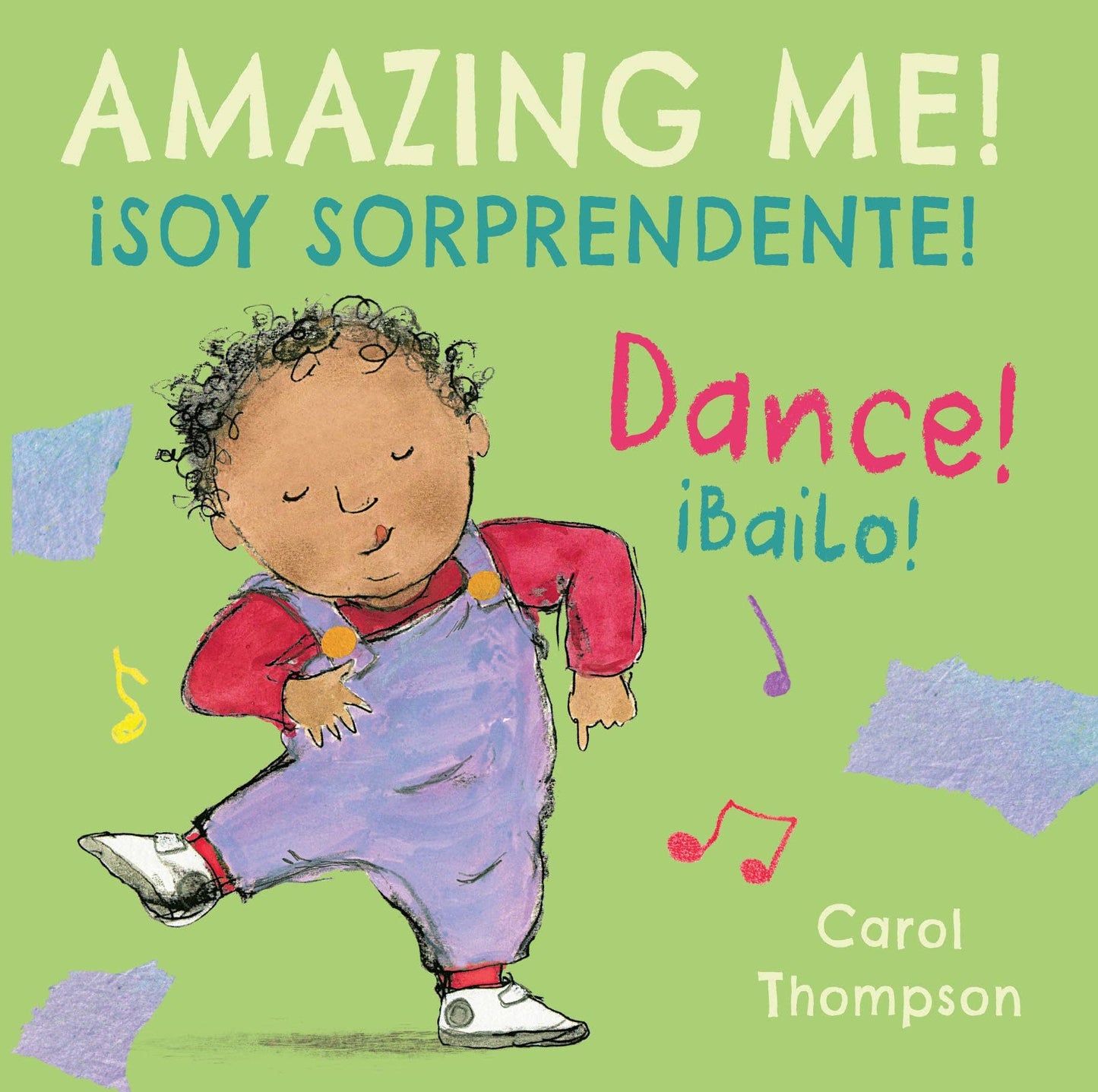 Amazing Me!/¡Bailo!/Dance!: ¡Soy sorprendente!