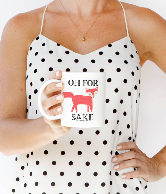 Oh For Fox Sake Mug, Cute Funny Fox Pun Coffee Cup Gift