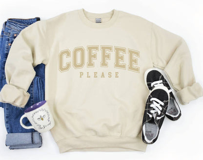 COFFEE PLEASE Sweatshirt Final Sale