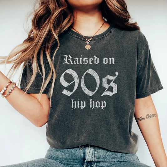 Preorder Raised on 90s Hip Hop Tee