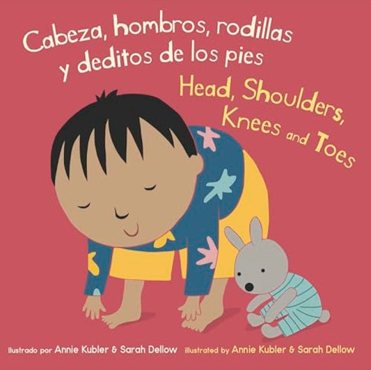 Head, Shoulders, Knees and Toes/Cabeza, hombros, rodillas y deditos de los pies