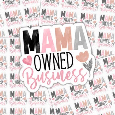 Mama Owned Business Packaging Sticker Sheet: 2" - 25 Per Sheet