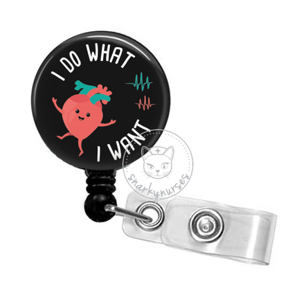 Badge Reel: I do what I want