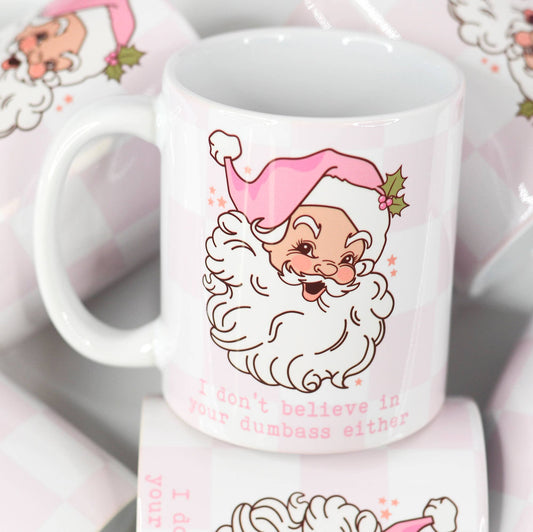 I Don't Believe Christmas Mug