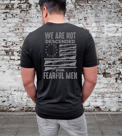 We Are Not Descended From Fearful Men Printed T-Shirt FINAL SALE