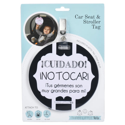 Spanish No Touching Car Seat and Stroller Tag